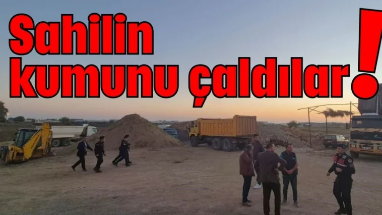 Sahilin kumunu çaldılar!