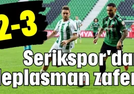 Serikspor'dan deplasman zaferi 2-3
