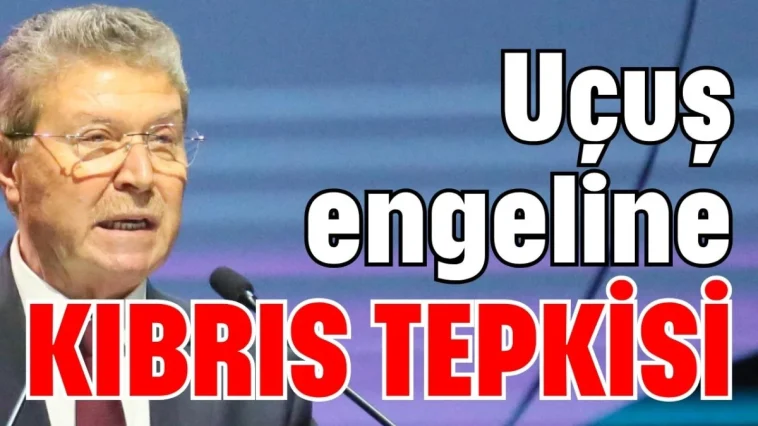 Uçuş engeline Kıbrıs tepkisi