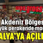 Akdeniz Bölgesi’nin en büyük perakende mağazası Antalya'ya açılıyor