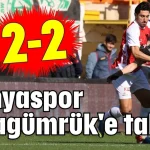 Alanyaspor Karagümrük'e takıldı 2-2