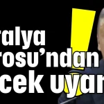 Antalya Barosu’ndan Böcek uyarısı!