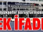 Antalya Büyükşehir soruşturmasına ek ifade