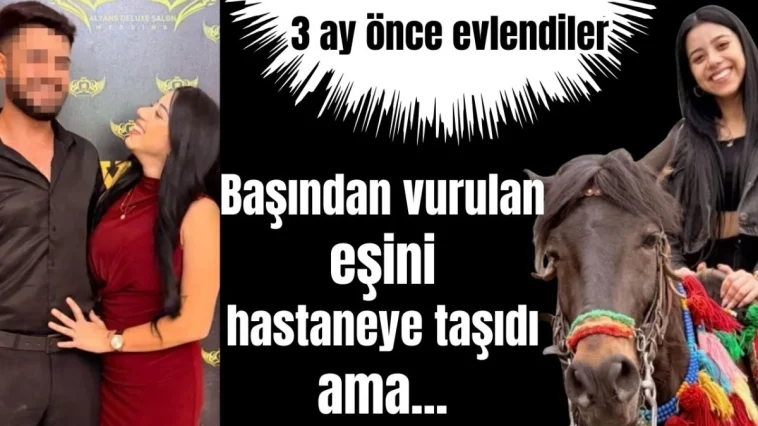 Antalya'da başından vurulan eşini hastaneye taşıdı ama...