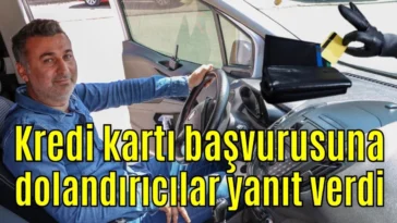Antalya'da kredi kartı başvurusuna dolandırıcılar yanıt verdi