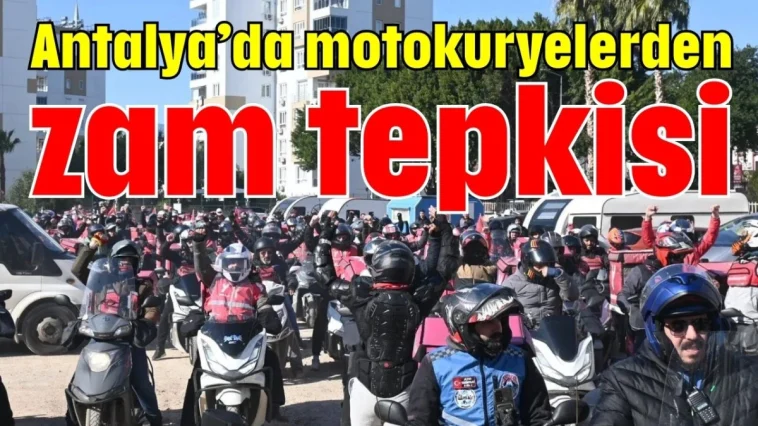 Antalya’da motokuryelerden zam tepkisi