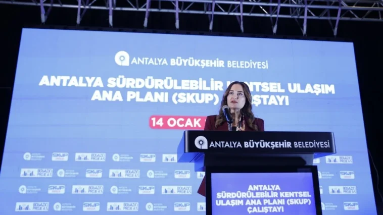 Antalya’da ulaşımın geleceği konuşuldu