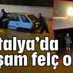 Antalya’da yaşam felç oldu