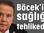 Böcek'in sağlığı tehlikede