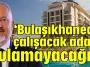 ‘Bulaşıkhanede çalışacak adam bulamayacağız’