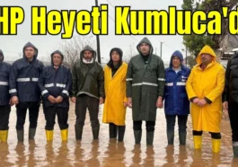 CHP Heyeti Kumluca'da