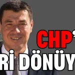 CHP’ye geri dönüyor
