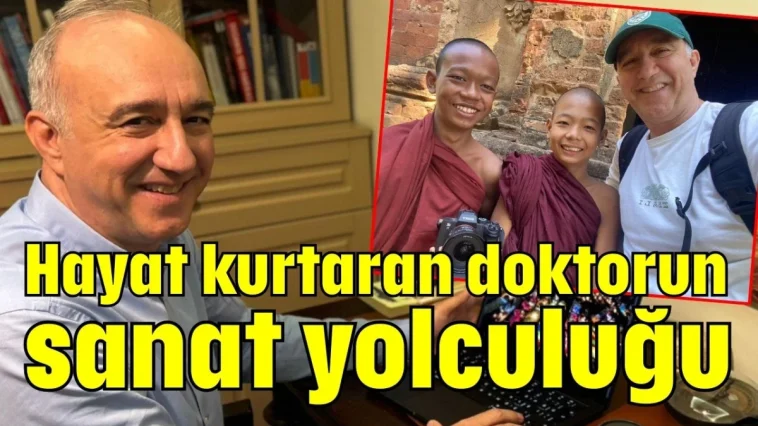 Hayat kurtaran doktorun sanat yolculuğu