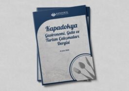 AKADEMİK DÜNYADA YENİ SOLUK: KAPADOKYA GASTRONOMİ DERGİSİ YAYINA BAŞLADI