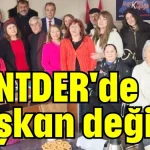 KANTDER'de başkan değişti