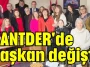 KANTDER'de başkan değişti