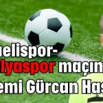 Kocaelispor-Antalyaspor maçının Gürcan Hasova