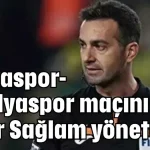Konyaspor-Antalyaspor maçını Kadir Sağlam yönetecek