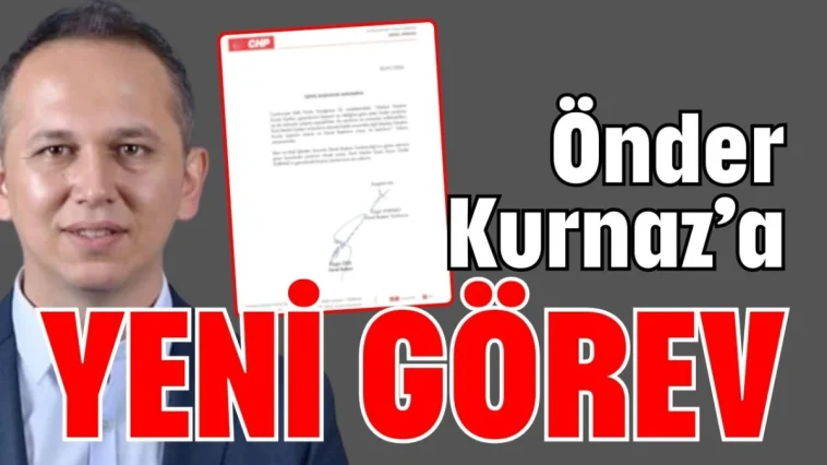 Önder Kurnaz’a yeni görev