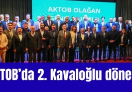 AKTOB'da 2. Kavaloğlu dönemi