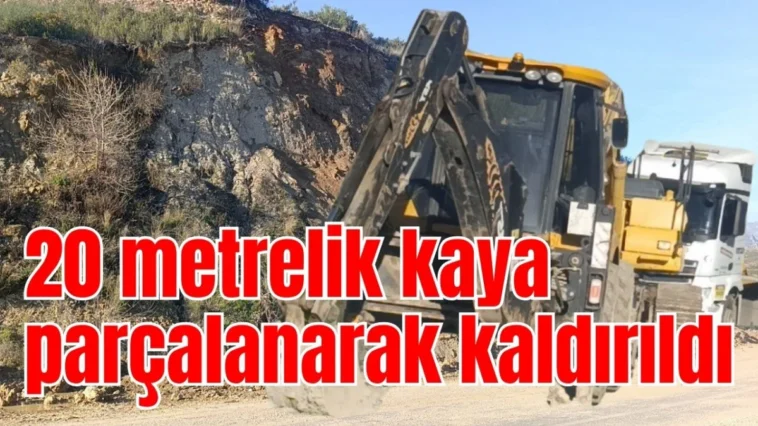 Antalya'da 20 metrelik kaya parçalanarak kaldırıldı