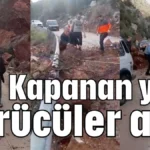 Kapanan yolu sürücüler açtı
