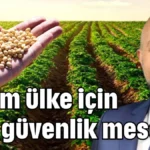 Tohum ülke için milli güvenlik meselesi