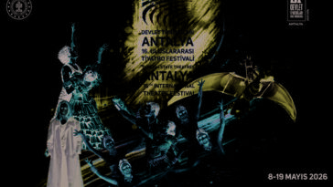 Antalya tiyatro festivaline hazır