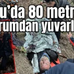 Aksu’da 80 metrelik uçurumdan yuvarlandı