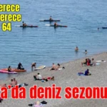 Antalya'da deniz sezonu açıldı