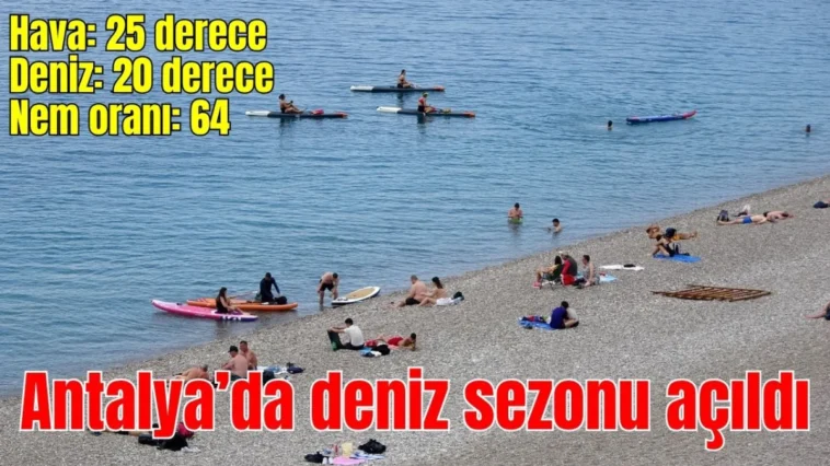 Antalya'da deniz sezonu açıldı