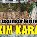 Antalya'da falez asansörlerine yıkım kararı