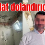 Antalya'da tadilat dolandırıcılığı