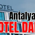 Antalya'ya 2 otel daha