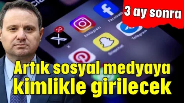 Artık sosyal medyaya kimlikle girilecek