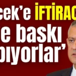 ‘Böcek’e iftiracı ol diye baskı yapıyorlar’