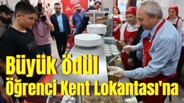 Büyük ödül Öğrenci Kent Lokantası'na