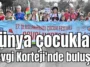 Dünya çocukları Sevgi Korteji'nde buluştu