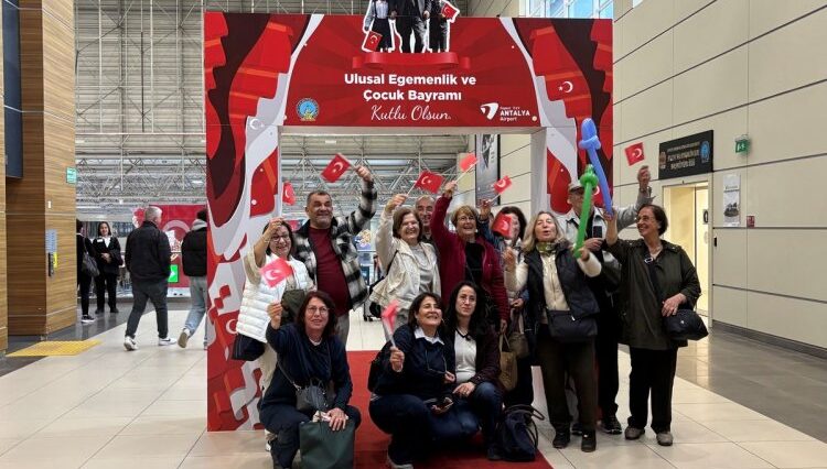 FRAPORT TAV ANTALYA HAVALİMANI’NDA 23 NİSAN’A ÖZEL RENKLİ KARŞILAMA