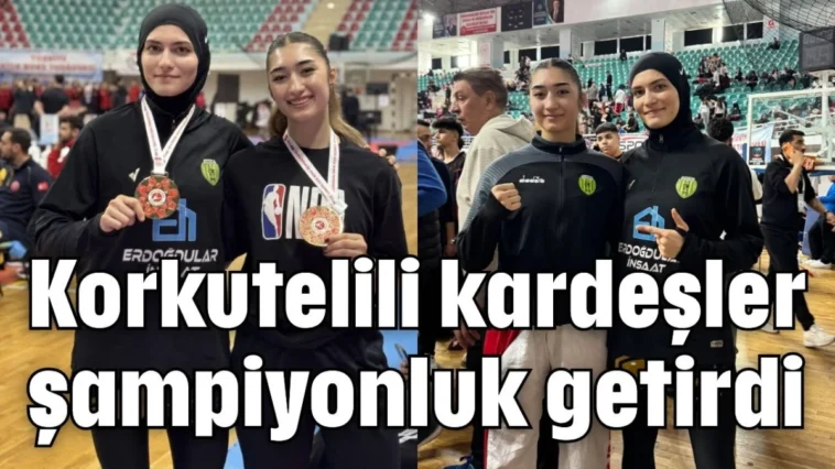 Korkutelili kardeşler şampiyonluk getirdi