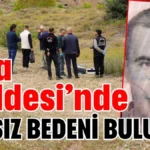 Lara Caddesi’nde cansız bedeni bulundu