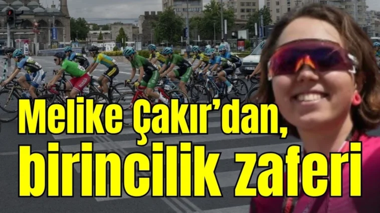 Melike Çakır’dan birincilik zaferi