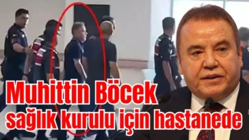 Muhittin Böcek sağlık kurulu için hastanede