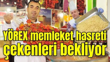 YÖREX memleket hasreti çekenleri bekliyor