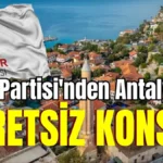 Zafer Partisi'nden Antalya'da ücretsiz konser