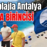 232 plajla Antalya Dünya birincisi oldu