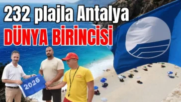232 plajla Antalya Dünya birincisi oldu