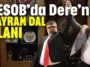 AESOB’da Dere’nin Bayram Dal planı