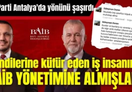AK Partililer kendilerine küfür eden iş insanını BAİB yönetimine almış!
