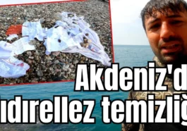 Akdeniz'de Hıdırellez temizliği